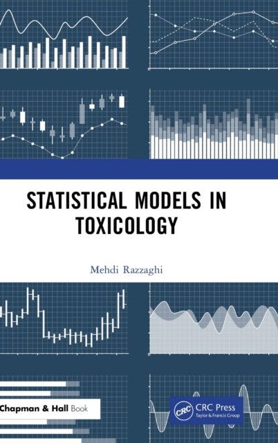 Statistical Models in Toxicology, Hardback Book