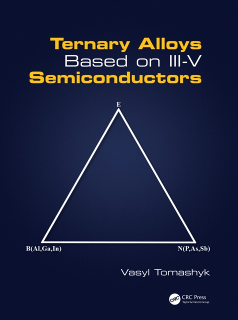 Ternary Alloys Based on III-V Semiconductors, PDF eBook