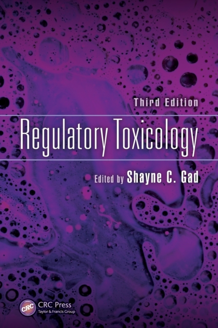 Regulatory Toxicology, Third Edition, Hardback Book