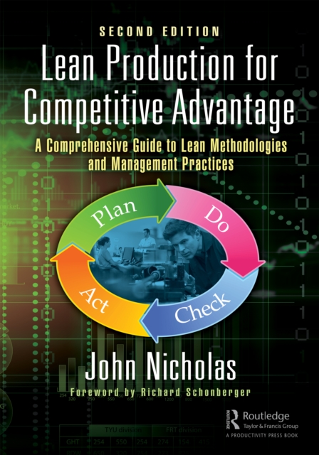 Lean Production for Competitive Advantage : A Comprehensive Guide to Lean Methodologies and Management Practices, Second Edition, EPUB eBook