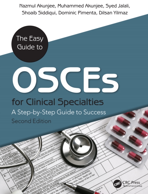 The Easy Guide to OSCEs for Specialties : A Step-by-Step Guide to Success, Second Edition, PDF eBook