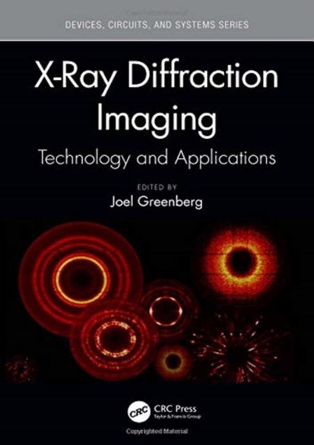 X-Ray Diffraction Imaging : Technology and Applications, Hardback Book