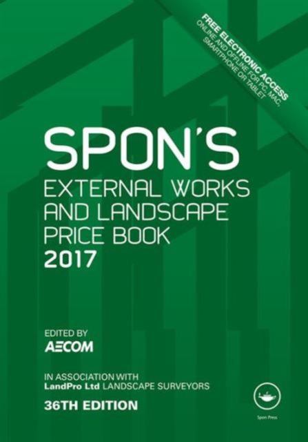 Spon's External Works and Landscape Price Book 2017, Hardback Book