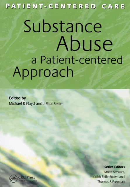 Substance Abuse : A Patient-Centered Approach, PDF eBook