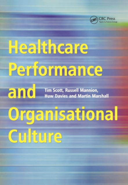 Healthcare Performance and Organisational Culture, PDF eBook