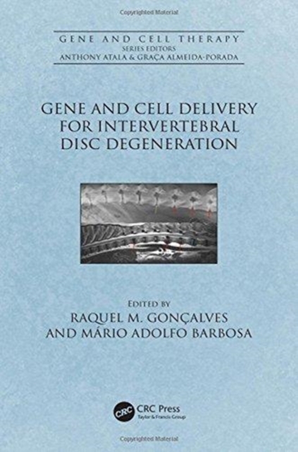 Gene and Cell Delivery for Intervertebral Disc Degeneration, Hardback Book