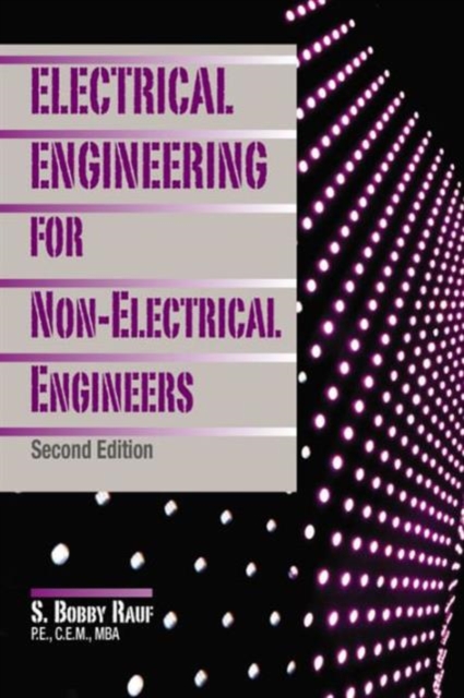 Electrical Engineering for Non-Electrical Engineers, Second Edition, Hardback Book