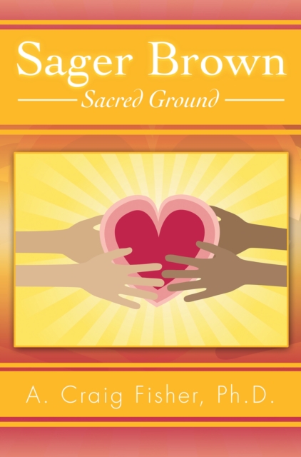 Sager Brown : Sacred Ground, EPUB eBook