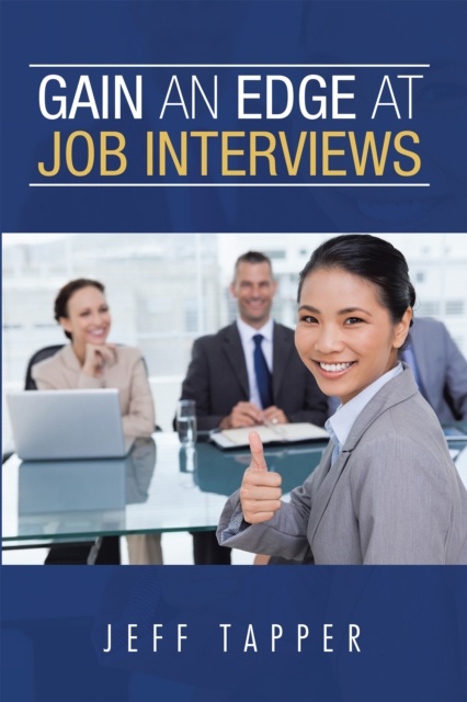 Gain an Edge at Job Interviews, EPUB eBook