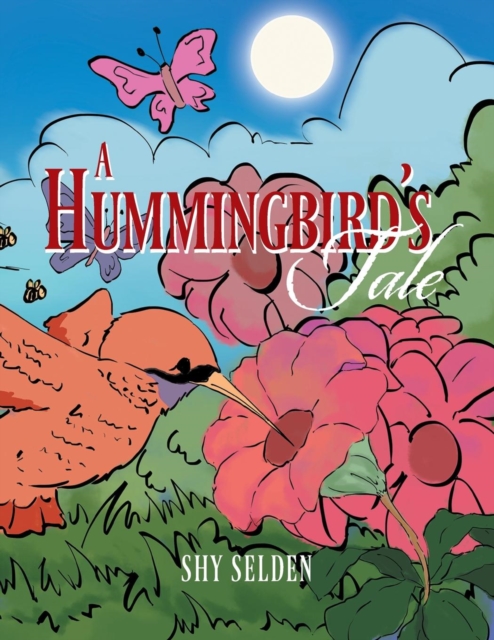 A Hummingbird's Tale, Paperback / softback Book