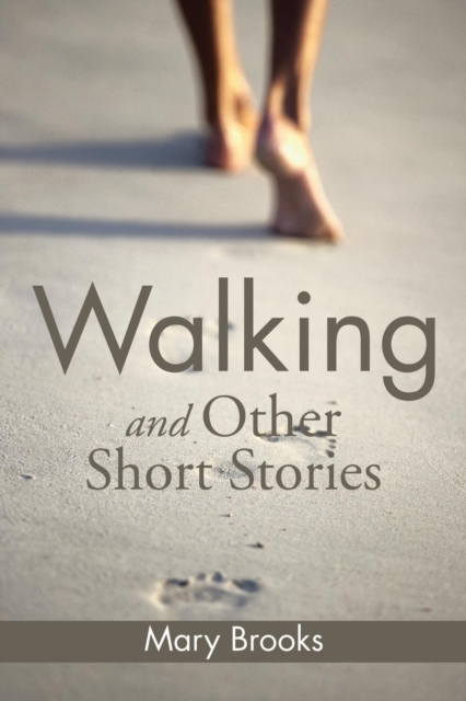 Walking and Other Short Stories, Paperback / softback Book