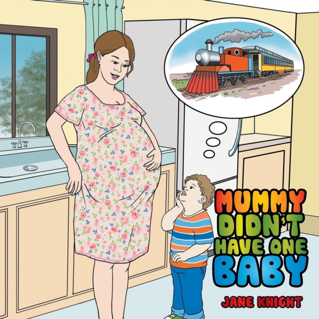 Mummy Didn't Have One Baby, Paperback / softback Book