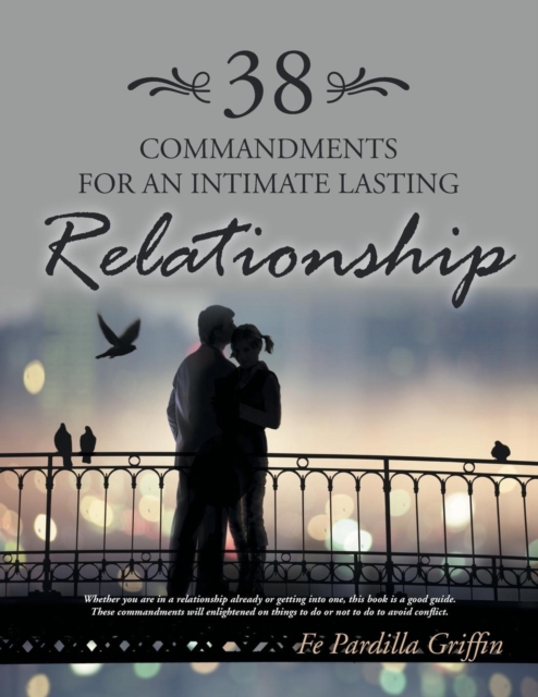 38 Commandments for an Intimate Lasting Relationship, Paperback / softback Book