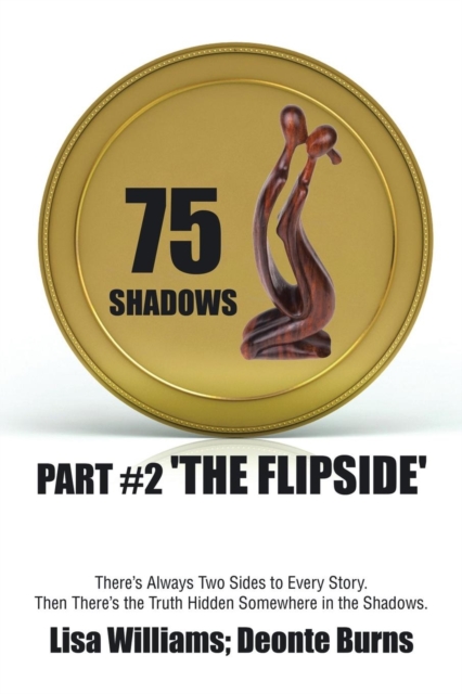 75 Shadows : Part #2 'the Flipside', Paperback / softback Book