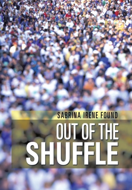 Out of the Shuffle, Hardback Book