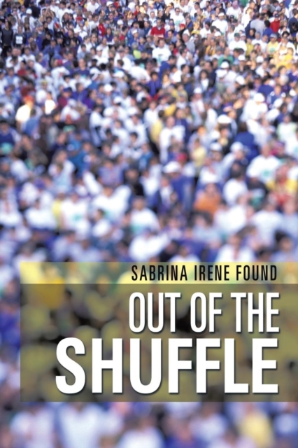 Out of the Shuffle, Paperback / softback Book