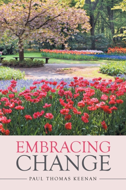 Embracing Change, Paperback / softback Book