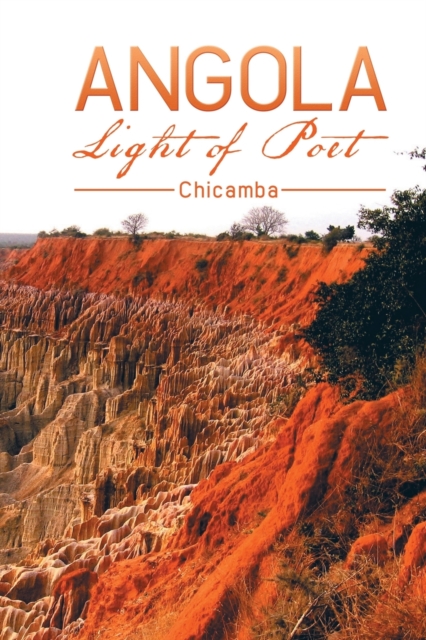 Angola Light of Poet, Paperback / softback Book
