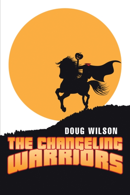 The Changeling Warriors, EPUB eBook