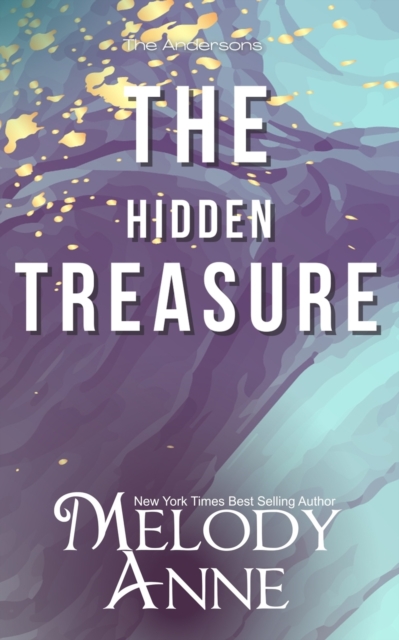 Hidden Treasure : The Lost Andersons - Book Two, Paperback / softback Book