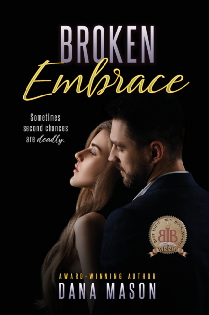 Broken Embrace : (Embrace Series, 3), Paperback / softback Book