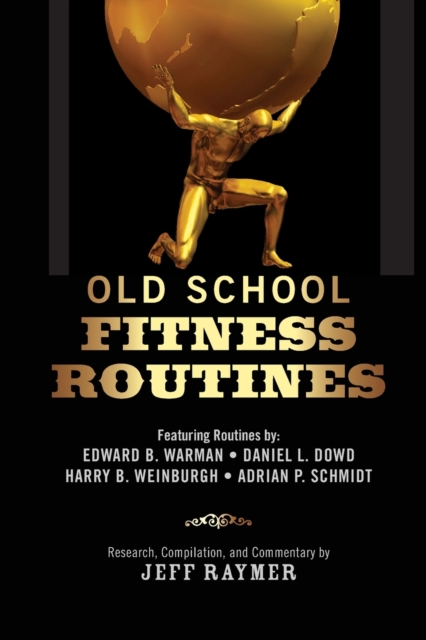 Old School Fitness Routines, Paperback / softback Book