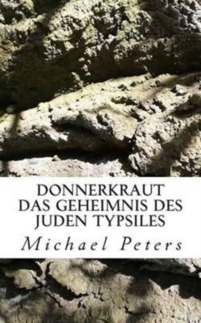 Donnerkraut - Das Geheimnis des Juden Typsiles, Paperback / softback Book