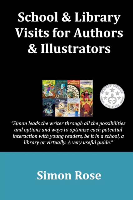 School & Library Visits for Authors & Illustrators, Paperback / softback Book