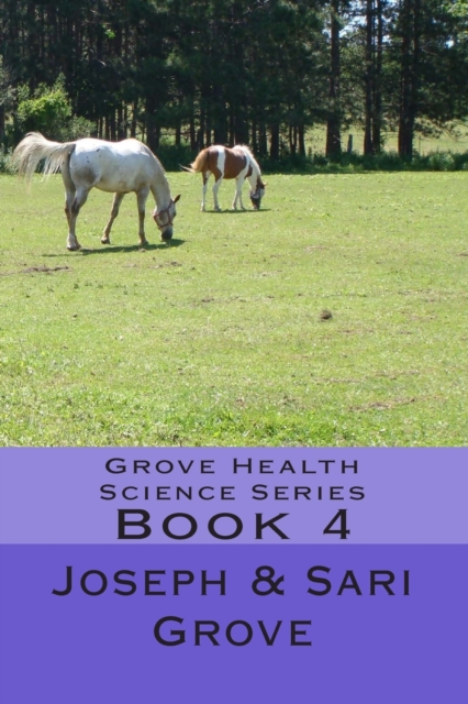 Grove Health Science Series : Book 4, Paperback / softback Book