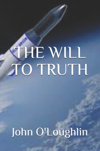 The Will to Truth, Paperback / softback Book