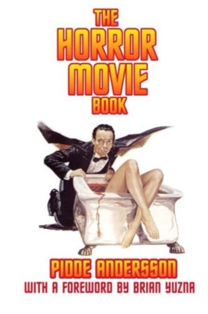 The Horror Movie Book, Paperback / softback Book