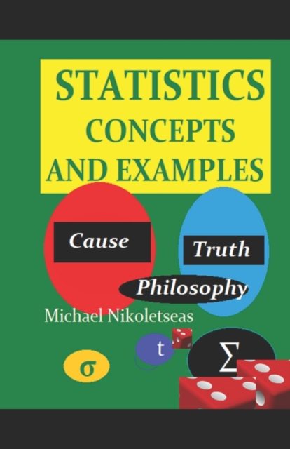 Statistics : Concepts and Examples, Paperback / softback Book