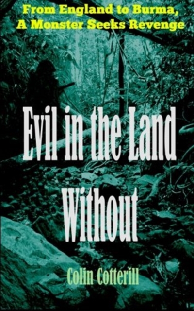 Evil in the Land Without, Paperback / softback Book