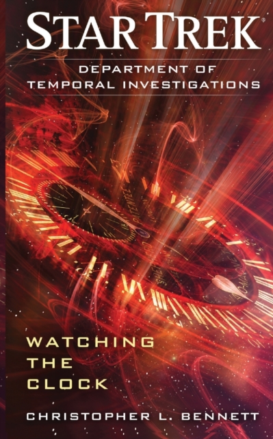 Department of Temporal Investigations: Watching the Clock, Paperback / softback Book