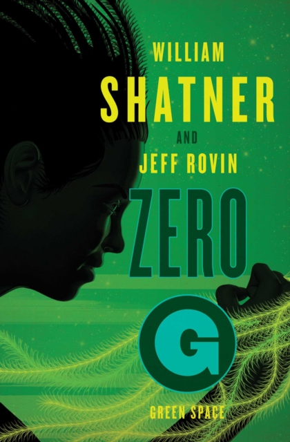 Zero-G : Green Space, EPUB eBook