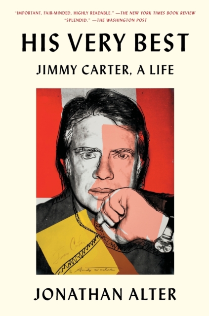 His Very Best : Jimmy Carter, a Life, Paperback / softback Book
