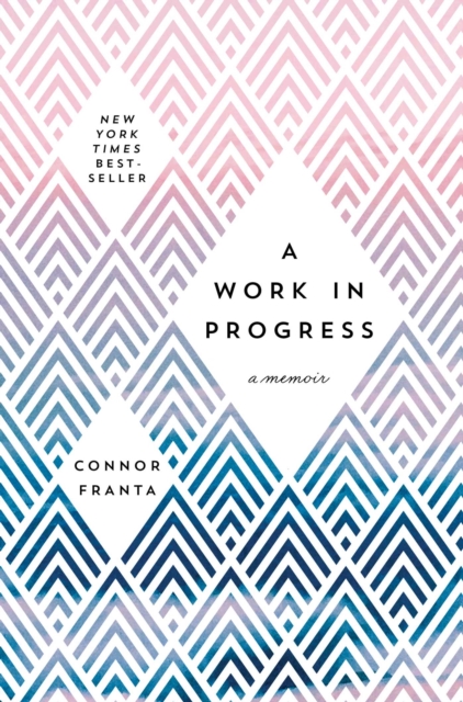A Work in Progress: A Memoir, Hardback Book