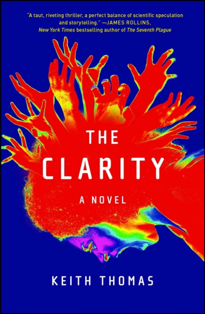The Clarity : A Novel, EPUB eBook