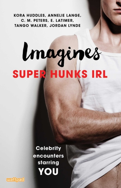 Imagines: Super Hunks IRL, EPUB eBook