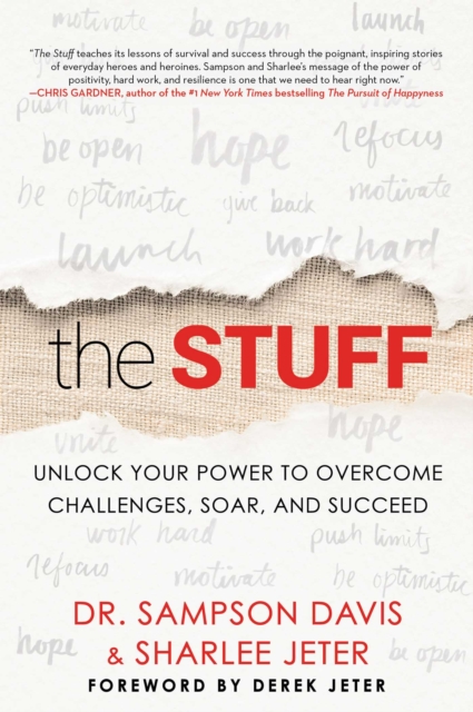 The Stuff : Unlock Your Power to Overcome Challenges, Soar, and Succeed, EPUB eBook
