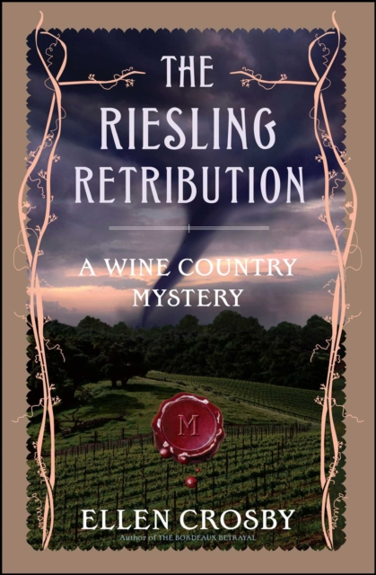 The Riesling Retribution : A Wine Country Mystery, Paperback / softback Book
