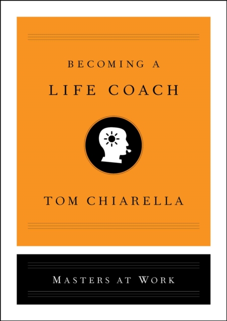 Becoming a Life Coach, Hardback Book