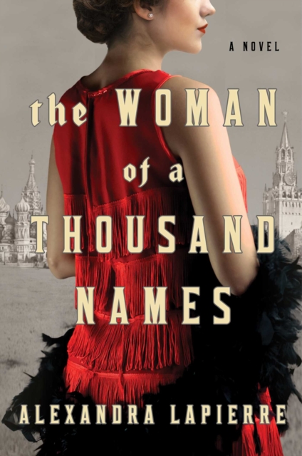 The Woman of a Thousand Names : A Novel, EPUB eBook