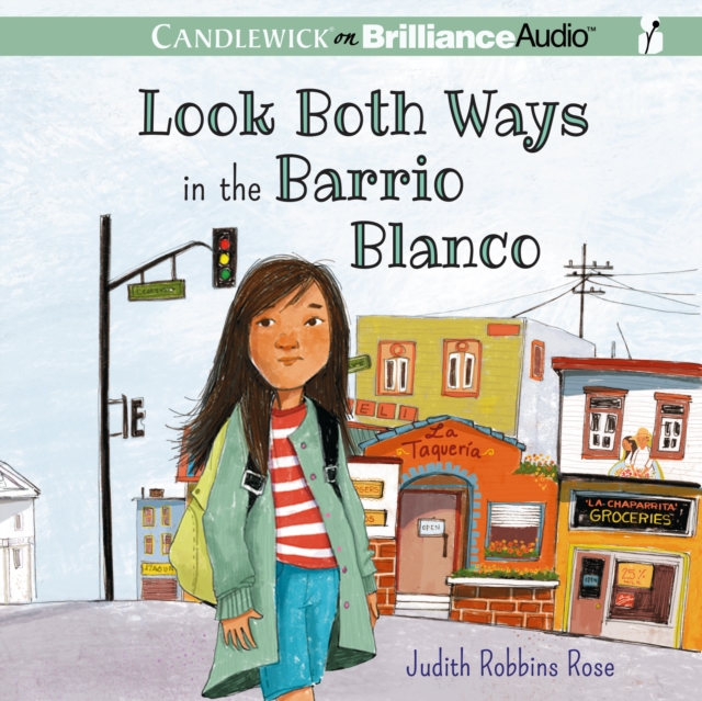 Look Both Ways in the Barrio Blanco, eAudiobook MP3 eaudioBook