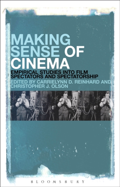 Making Sense of Cinema : Empirical Studies into Film Spectators and Spectatorship, Hardback Book