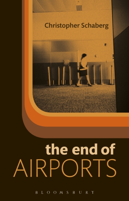 The End of Airports, EPUB eBook