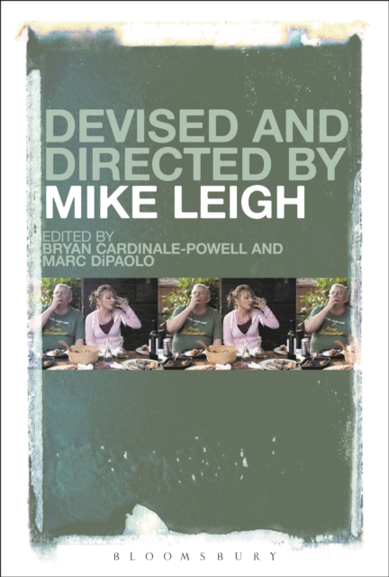 Devised and Directed by Mike Leigh, Paperback / softback Book