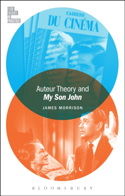 Auteur Theory and My Son John, EPUB eBook