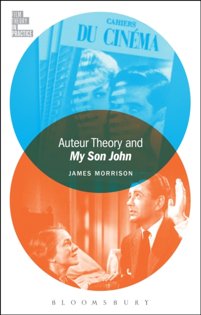 Auteur Theory and My Son John, Paperback / softback Book