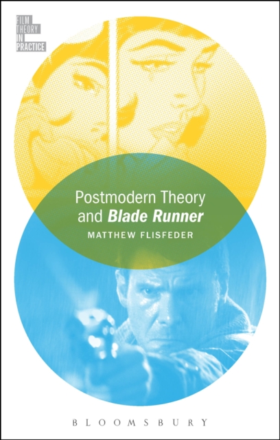 Postmodern Theory and Blade Runner, Paperback / softback Book